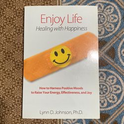 Enjoy Life Book By Lynn D. Johnson 