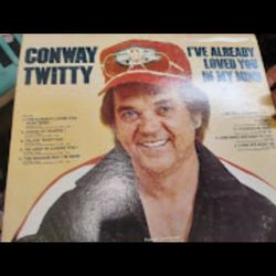 Conway Twitty I've Already Loved You In My Mind Lp