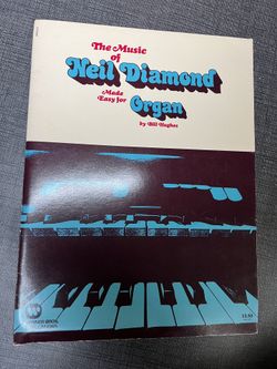 “Neil Diamond” Made Easy For Organ 