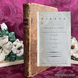 1793 Antique Book: The Mirror A Periodical Paper, Published at Edinburgh in the Years 1779 and 1780 In Two Volumes. Vol I.