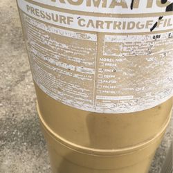Hydro Matic pressure cartridge filter $150 with filter
