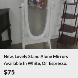 REDUCED FOR QUICK SALE. NEW Stand Alone Mirror. $35.  Originally $75 While Supply Lasts.