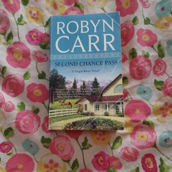Second Chance Pass by Robyn Carr (Paperback)
