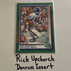 Rick Upchurch Denver Broncos All-Pro WR Donruss Short Print Insert Card. 