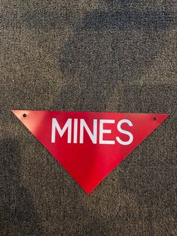 Metal mines sign