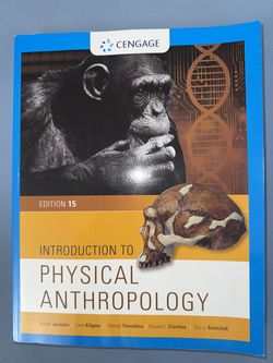Introduction to Physical Anthropology 15th Edition Like New