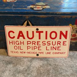 Porcelain Texas New Mexico Pipe Line Sign 