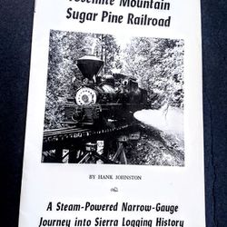 Sugar Pine Railroad History 