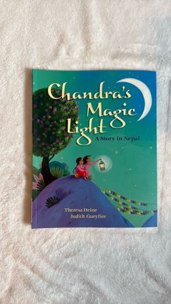 Chandra’s Magic Light A Story in Nepal