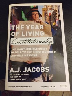 The Year of Living Constitutionally by A.J. Jacobs ARC