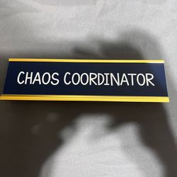 Chaos Coordinator Desk Decor