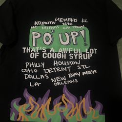PO UP! That's a Awful Lot of Cough Syrup T-Shirt