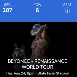 Beyonce Ticket For Phx On Aug. 24