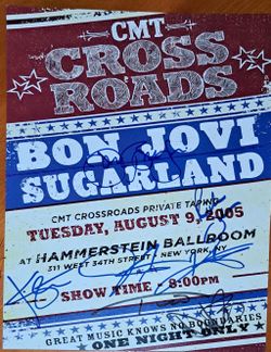 Bon Jovi,  Richie Sambora, Tico T, David Bryan,  & Sugarland autographed 2005 CMT Crossroads poster.