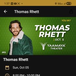 Thomas Rhett tickets104 B seats 1-2