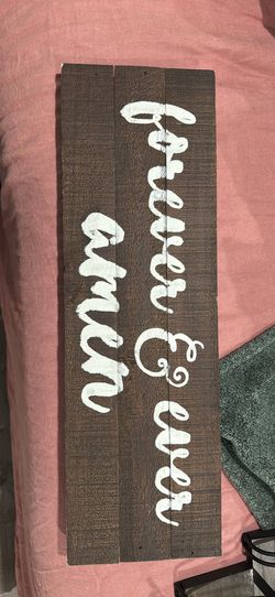 Forever and ever Amen sign