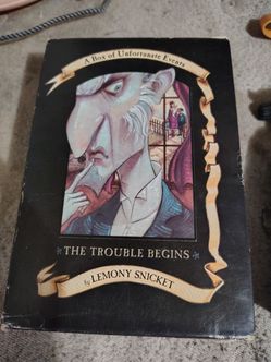 A Box of Unfortunate Events: The Trouble Begins