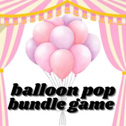 balloon pop bundle game