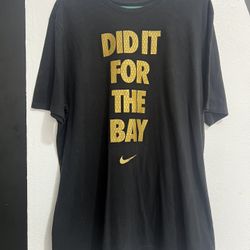 “Did It For The Bay” - Warriors , Giants , 49ers Nike Rare Shirt 2xl Xxl