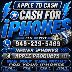 Cash for iPhones - iPhone 16 Pro iPhone 17 Pro Max Ultra 3 Macbook iPad Pro M5 M4