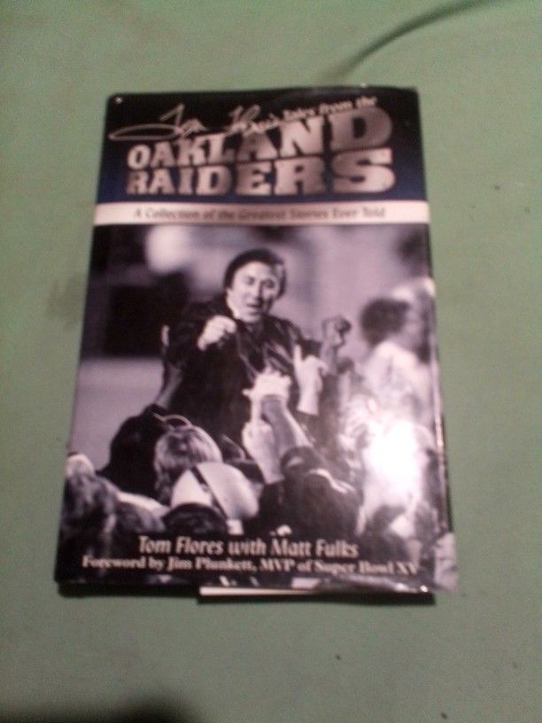 Tom Flores Book Of 25 Yrs W Raiders Signed