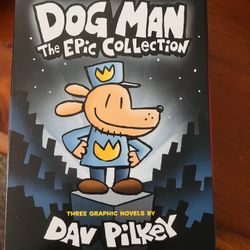 Dog Man - The Epic Collection