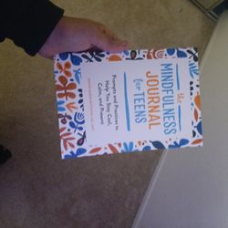 The Mindfulness Journal For Teens 