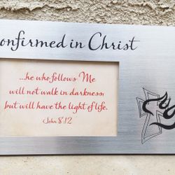 "Confirmed In Christ"  picture frame