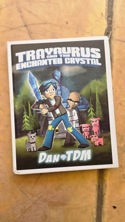 DanTDM Trayaurus and the Enchanted Crystal Book