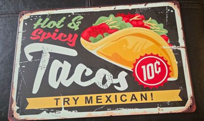 Hot & Spicy Tacos Vintage Metal Sign