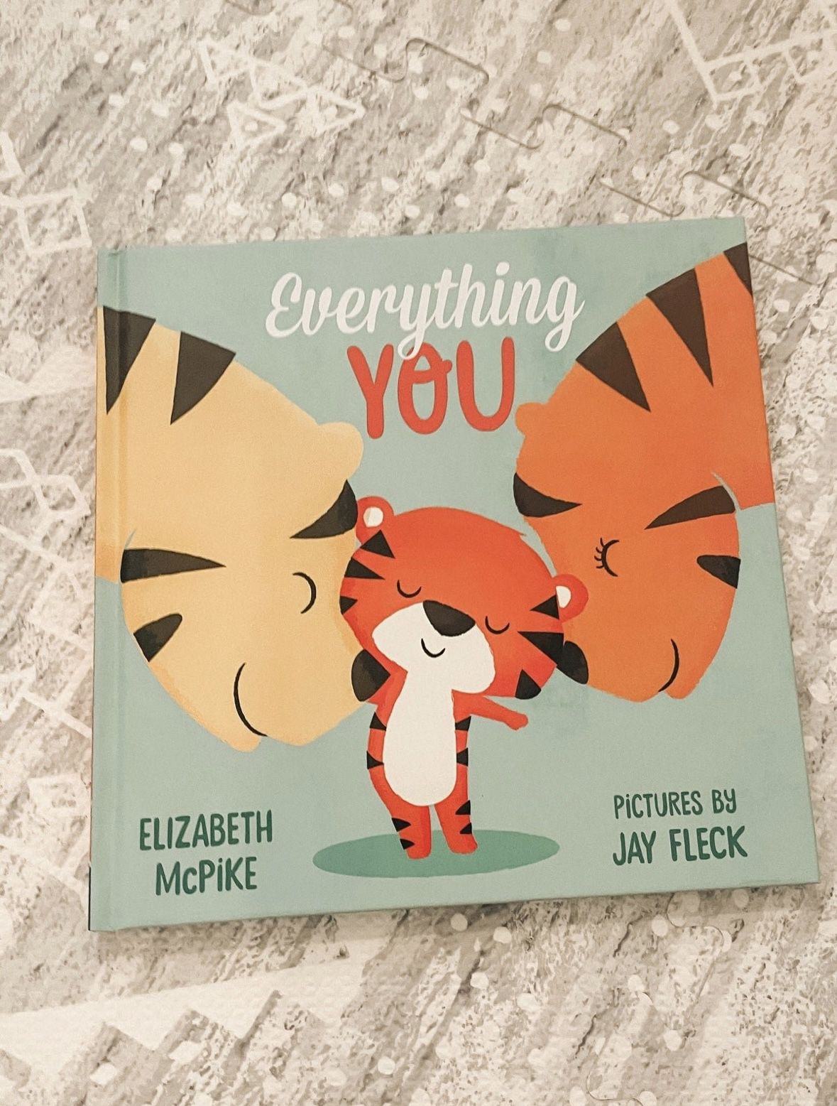 Everything You by Hardcover Book