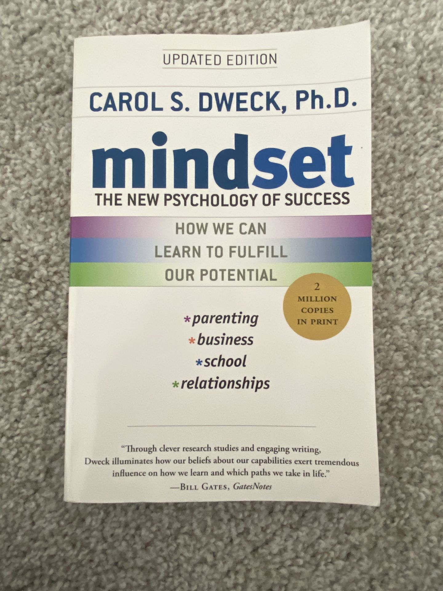 Mindset By Carol S.  Dweck, Ph.D.