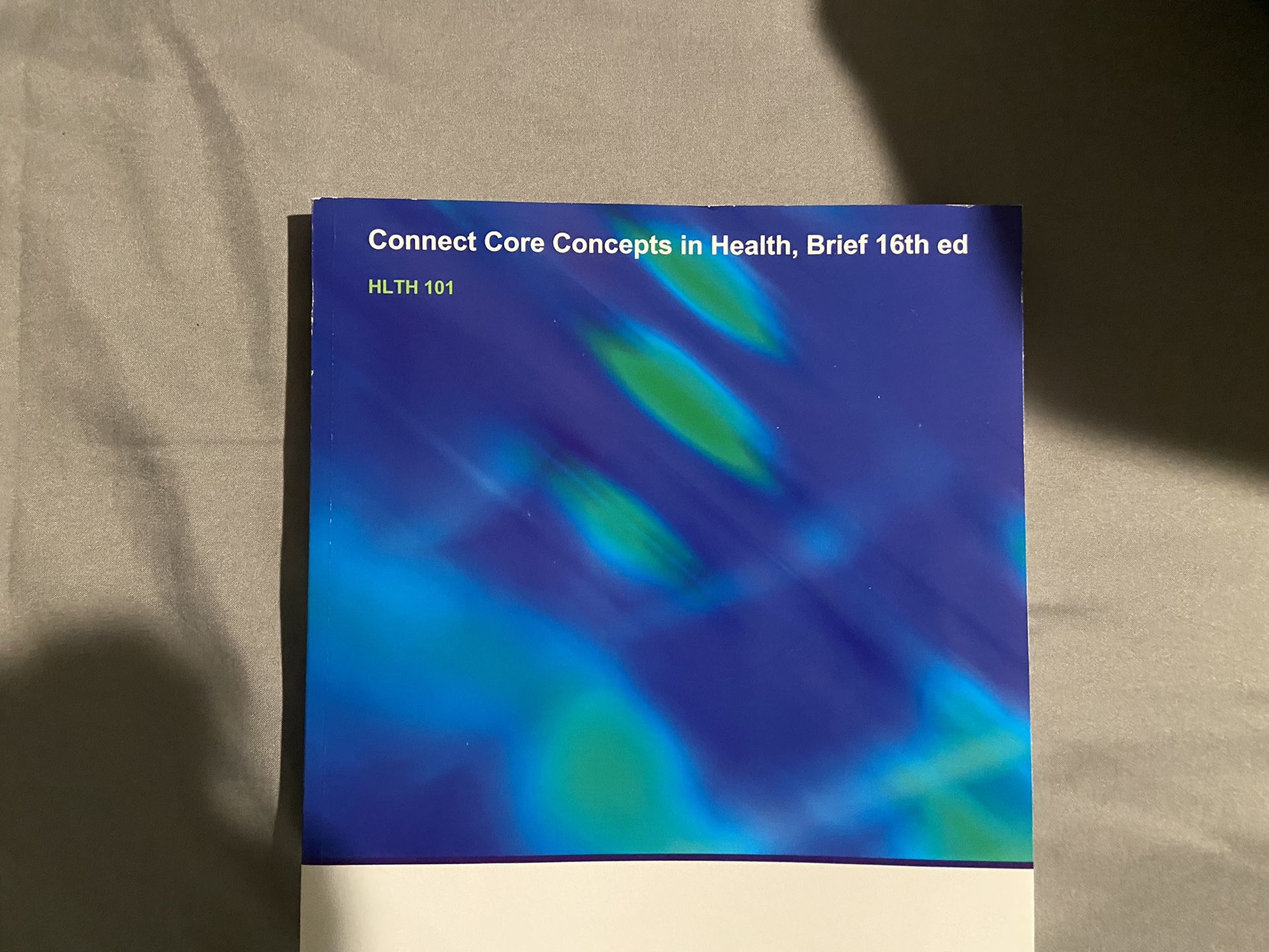 Connect Core Concepts In Health 16th Ed