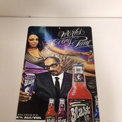 colt 45 Blast Works Everytime Snoop Dogg metal tin sign