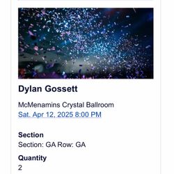 Dylan Gossett Tickets (Crystal Ballroom)