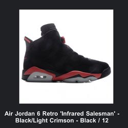Jordan 6 Infrared - Sizes 13 and 14