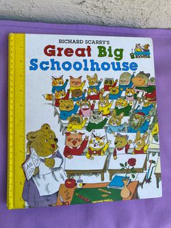 Richard Scarry's Great Big Schoolhouse Hardcover Book