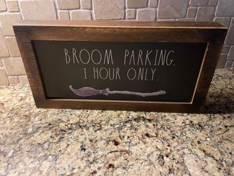 Halloween “Broom Parking. 1 Hour Only” - Rae Dunn