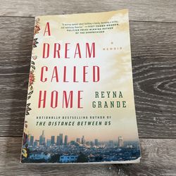 A Dream Called Home