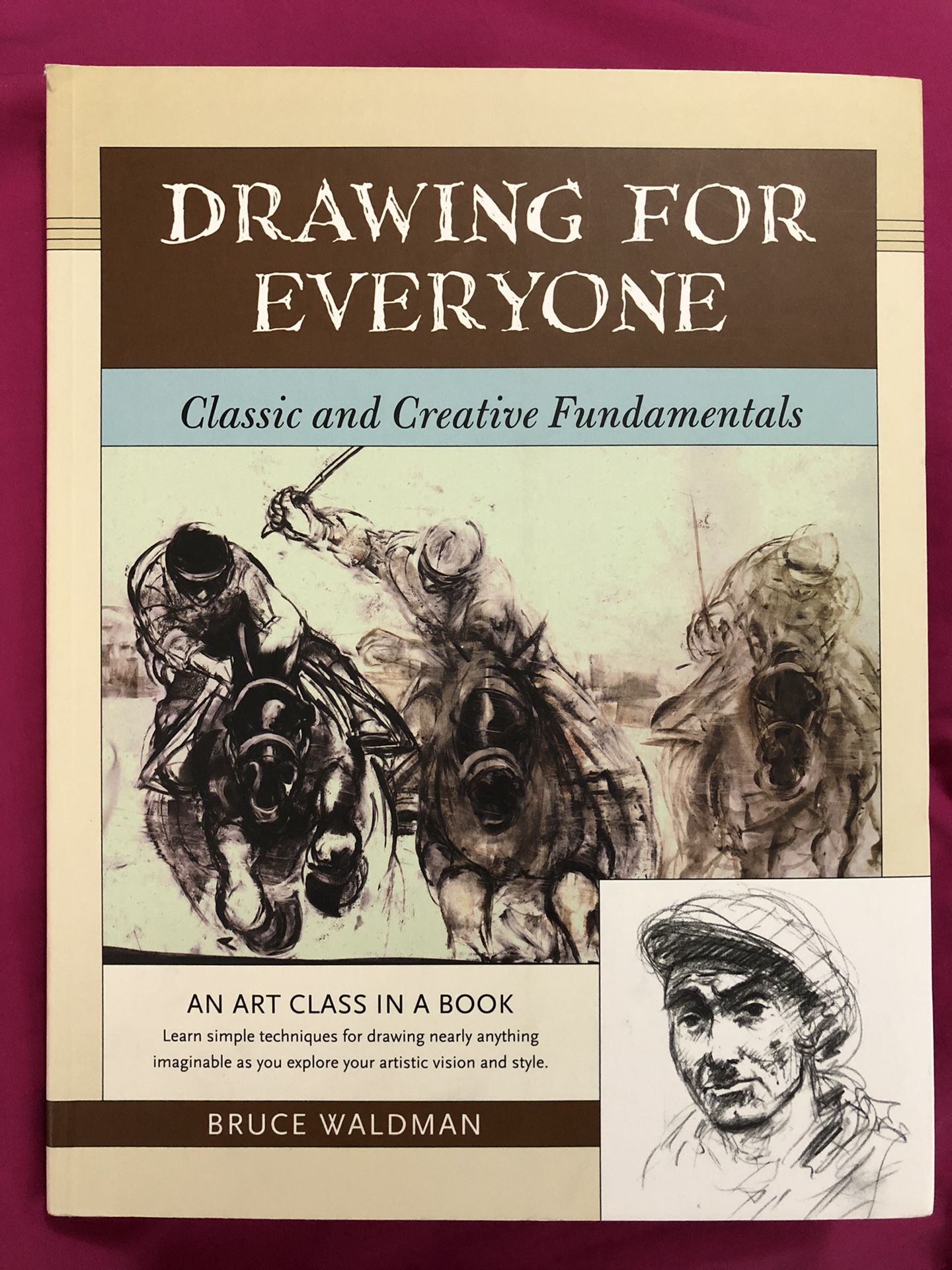 Drawing For Everyone By Bruce Waldman