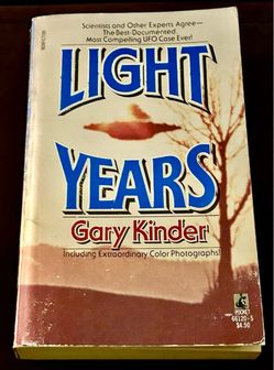 1st Edition LIGHT YEARS UFO By Gary Kinder 1987