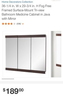 Home Decorators Collection
36-1/4 in. W x 29-3/4 in. H Fog Free Framed Surface-Mount Tri-view Bathroom Medicine Cabinet in Java with Mirror