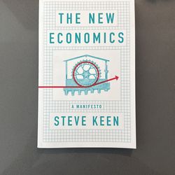 The New Economics By Steve Keen