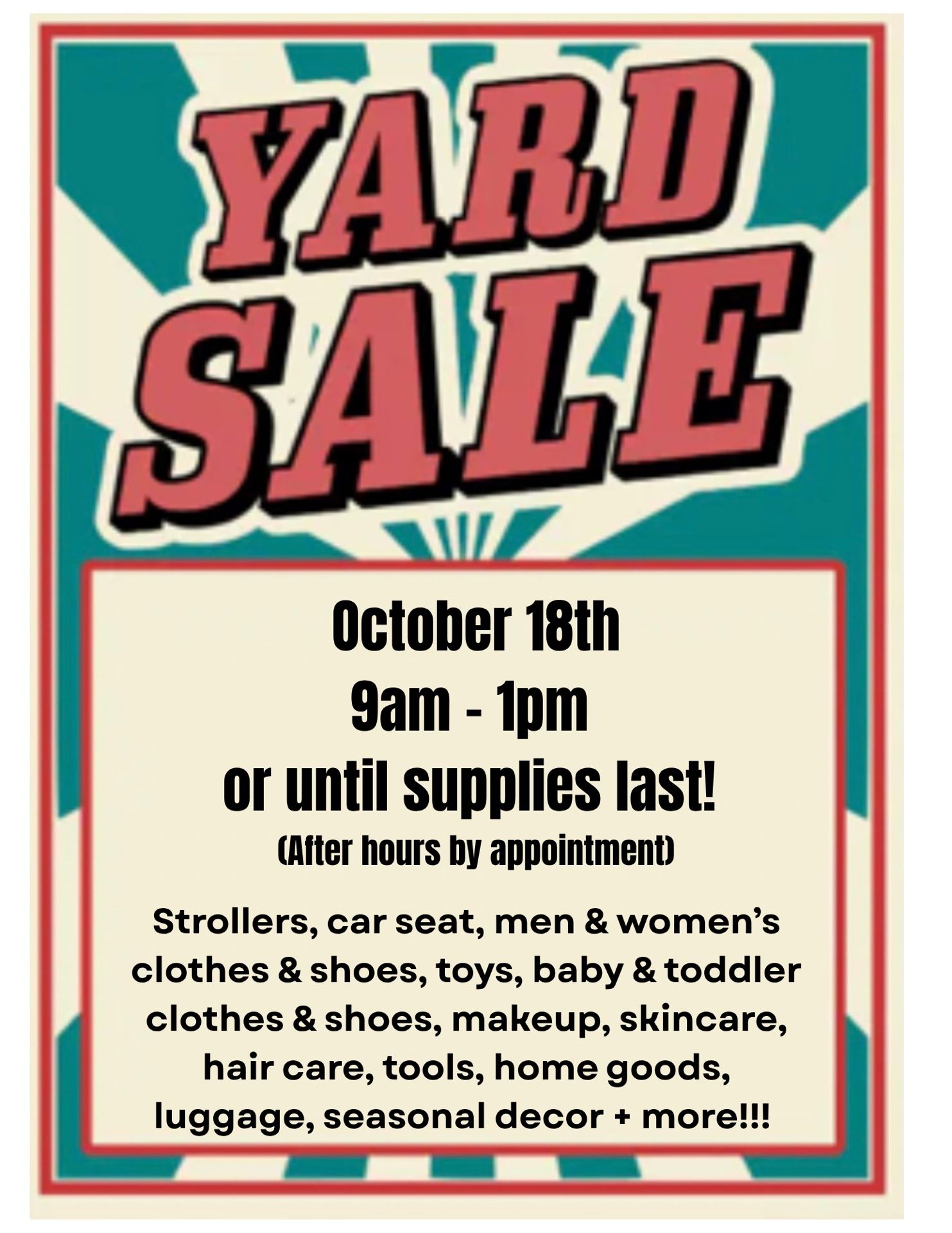 BIG YARD SALE!! SAT 10/18