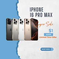  iPhone 16 Pro Max 6.7” – $799 or $1 Down! Save $300 on the Latest Model 🔥