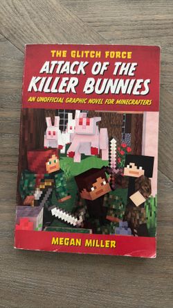Minecraft book THE GLITCH FORCE ATTACK OF THE KILLER BUNNIES