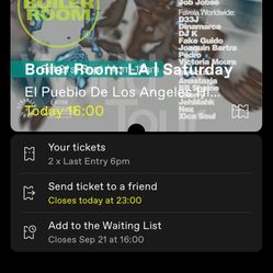 Selling 2 boiler room tickets tonight!!