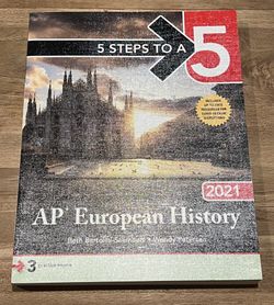 5 Steps To A 5 (AP European History 2021)