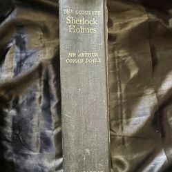 The Complete Sherlock Holmes : Sir Arthur Conan Doyle, 1930 HC Doubleday Edition