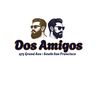 Dos Amigos
